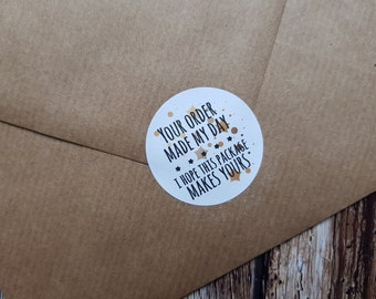 your order made our day, stickers, nice stickers, customer stickers, packaging, package stickers, postal labels, round stickers, sheets