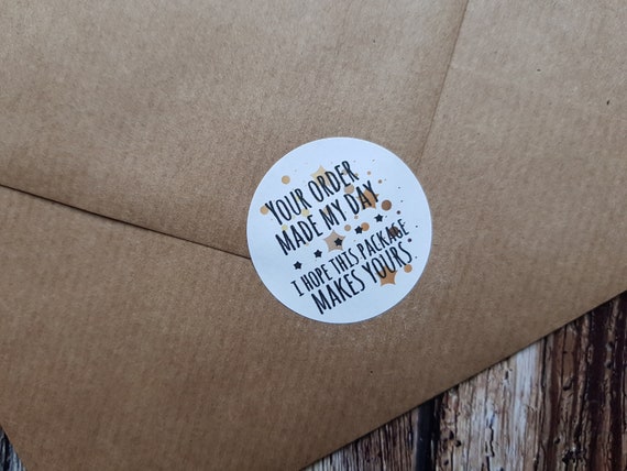 Your Order Made Our Day Stickers Nice Stickers Customer - Etsy