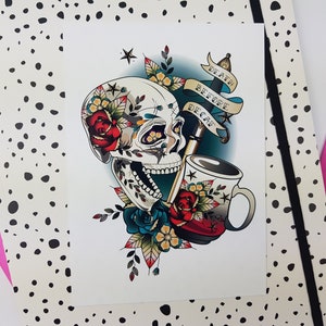 May include: A colorful illustration of a skull with a coffee cup and a dagger. The skull has red and yellow flowers around it. The dagger has a banner that reads "Death Before Decaf".
