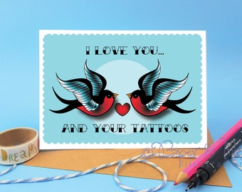 Personalized Tattoo Swallow Card, I Love Your Tattoos, Valentine's Day