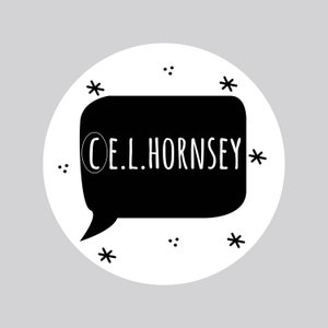 May include: Black and white illustration of a speech bubble with the text "C.E.L. HORNSEY" inside. The speech bubble is surrounded by white stars and dots on a white background.