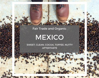 New! Fair Trade and Organic Mexico