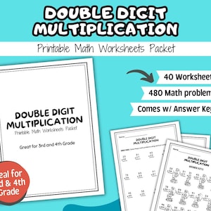 Double Digit Multiplication Worksheets | Printable Math Packet for Kids | 3rd and 4th Grade Math Practice