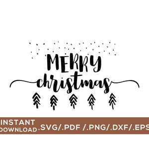Merry Christmas / Digital Cut File / svg, png, dxf, pdf, eps