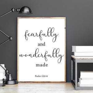 Fearfully and Wonderfully Made / Instant Download Printable
