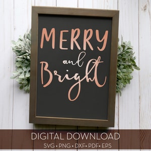 Merry and Bright / Digital Cut File / svg, png, dxf, pdf, eps