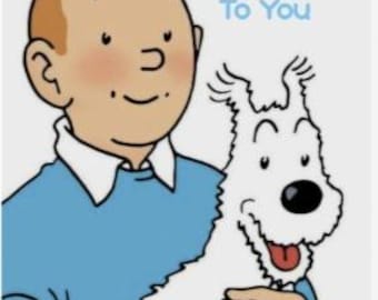 TinTin & Snowy Happy Birthday and greetings cards lovely Tintin and Snowy cards 10.5 x 14.8 cms with envelope and presented in a cello bag.
