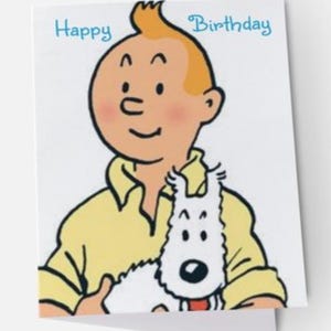 Cartes de joyeux anniversaire et Milou Tintin et Milou De magnifiques cartes Tintin et Milou de 11,5 x 14 cm avec enveloppe et présentées dans un sac en cellophane.