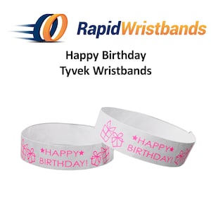 100 Rapidwristbands Happy Birthday Tyvek Wristbands for events - 3/4'' X 10'' Waterproof
