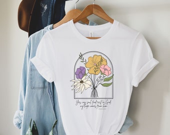 Psalm 62:5 Floral T-shirt, dames Graphic Tee, Wild Flower Shirt, Christian T-shirt