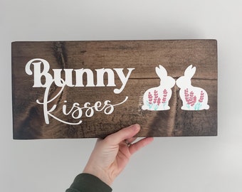 bunny kisses sign | easter decor | bunny decor | boho farmhouse decor | bunny sign | cute easter sign | floral bunny