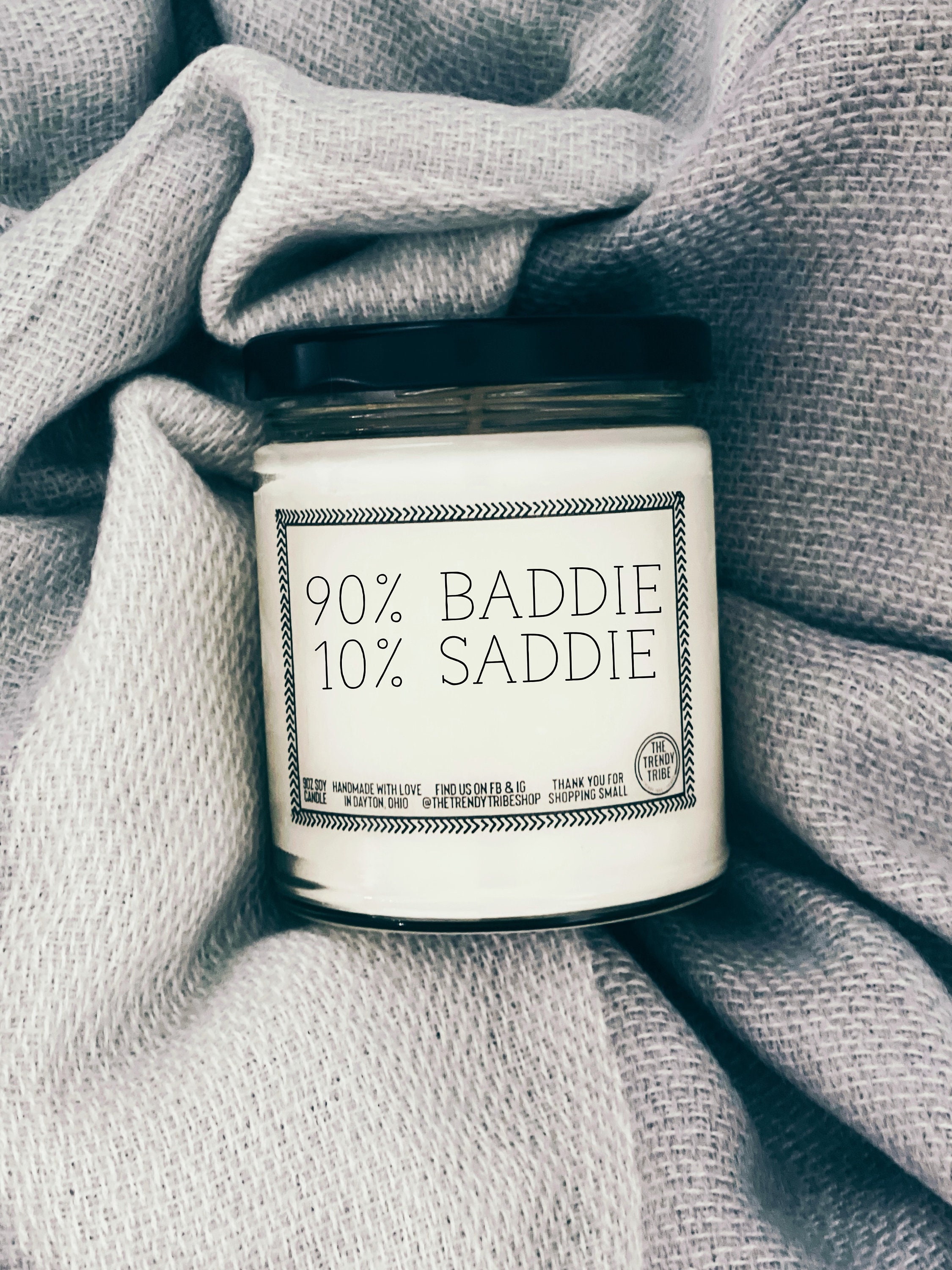 90% Baddie 10 Saddie Candle Funny Candle Funny Gift for Friend picture