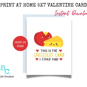Print at Home Valentine Card: Cheesy Card - Valentine Greeting Card, Happy Valentines Day printable, instant download, blank greeting card