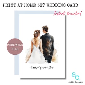 Print at Home Greeting Card: Watercolour Wedding Card, Happily Ever After, Greeting Card, Instant download to print, DIGITAL file, wedding