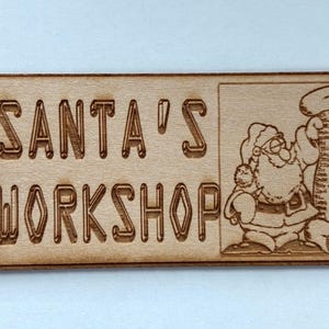 Dollhouse miniature unfinished sign - santa&#39;s workshop