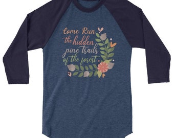 Pocahontas Disney Raglan. Come Run the Hidden Pine Trails Run Disney Shirt