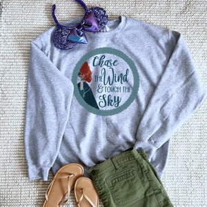 Brave Merida Sweatshirt Disney Princess Merida, Chase the Wind and Touch the Sky Unisex Sweatshirt