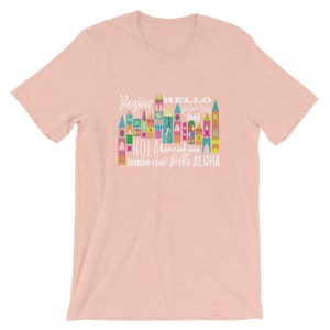 Small World Hello T-Shirt Disney Small World Many Languages T-Shirt image 8