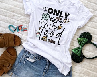 Camiseta del Festival de Comida y Vino de Epcot: Solo estoy aquí por la comida.