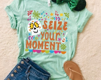 Coco T-Shirt Disney Shirt Seize Your Moment Day of the Dead T-Shirt