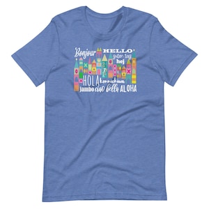 Small World Hello T-shirt Disney Small World Many Languages T-shirt - Etsy