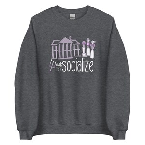 Disney Haunted Mansion Sweatshirt Out to Socialize Ghosts Disney Unisex Sweatshirt