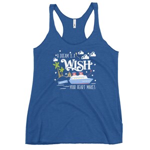 Disney Wish Tank Top Disney Cruise A Dream is a Wish Your Heart Makes Wish Cruise Racerback Tank Top