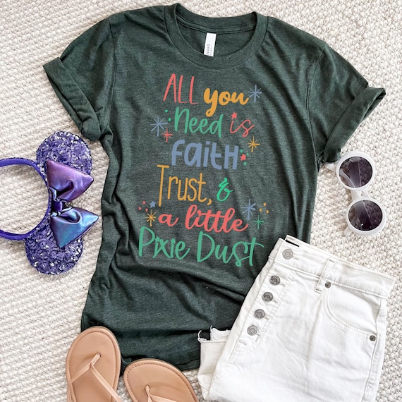 Faith Trust and Pixie Dust T shirt Disney Peter Pan Quote T shirt Etsy Denmark