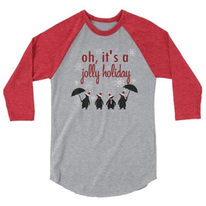 Mary Poppins Disney Christmas Umbrellas Raglan Jolly Holiday Penguins Snowfall Christmas Shirt