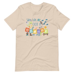 Toy Story T-Shirt Disney Shirt You've Got a Friend in Me Andy's Toys Disney T-Shirt