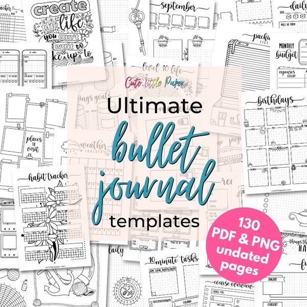 Ultimate Bullet Journal Template Pages. 130 Undated Printable BuJo Pages, Monthly And Weekly Spreads, Trackers & BuJo Collection Pages Set.