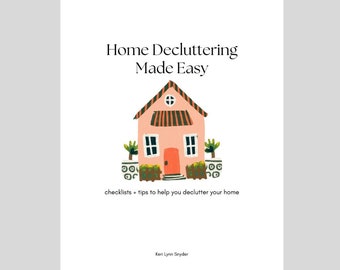 PRINTABLE Ultimate Decluttering Guide, Declutter Your Home Checklists ...