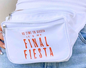 Final Fiesta Fanny Packs | Zippered Belt Bags | Adjustable Waistband | Southwestern Bridesmaid Bags | Bridal Shower Gifts Favors Decor Party