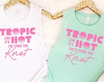 Tropical Beach Bachelorette Party Shirts | Tropic Like It's Hot Bridal Party Tanks | 1990s Retro Beach Decorations | Professionally Printed