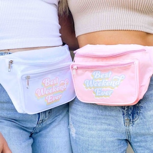 Best Weekend Ever Fanny Packs | Zippered Belt Bags | Adjustable Waistband | Bridesmaid Bags | Charleston Preppy Bridal Gifts, Favors, Decor