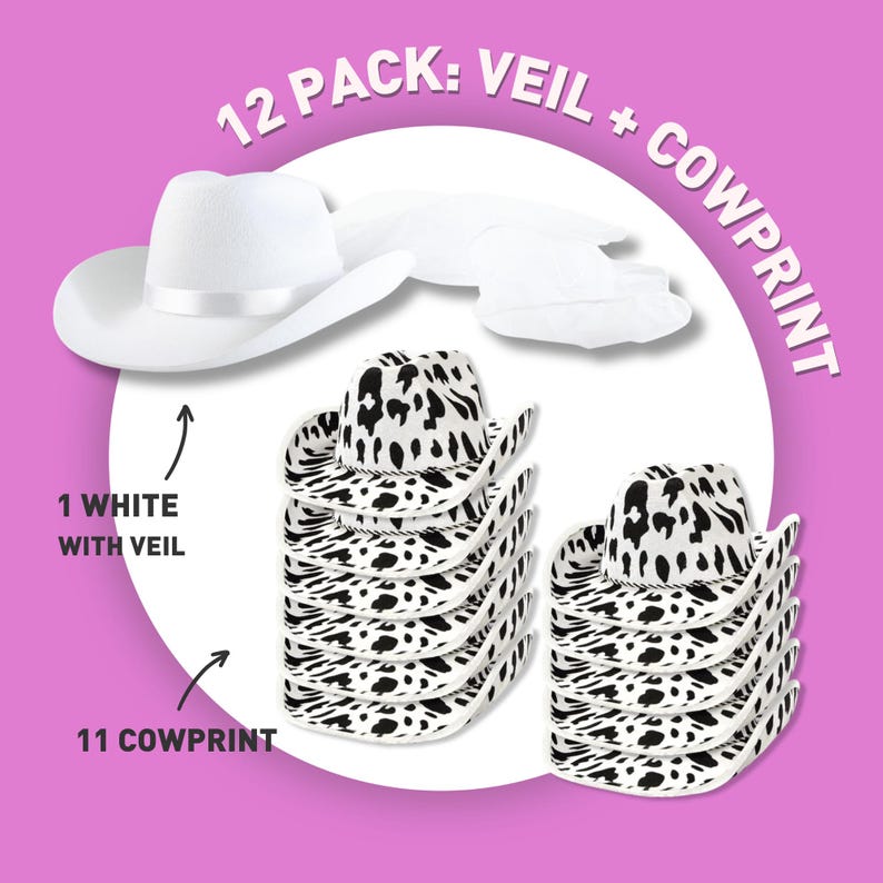 May include: 12 pack of cowboy hats, 11 with a cow print design and 1 white hat with a veil.