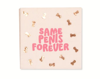 Same Penis Forever Bachelorette Party Cocktail Napkins | 24 Pack | Bridal Party Gifts Favors Decorations | Cute Funny Unique | Ready To Ship