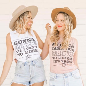 Old Town Road Bachelorette Party Shirts Funny Old Town Bride Bridal Tanks Scottsdale, Country-Western Team Bride Gifts image 2