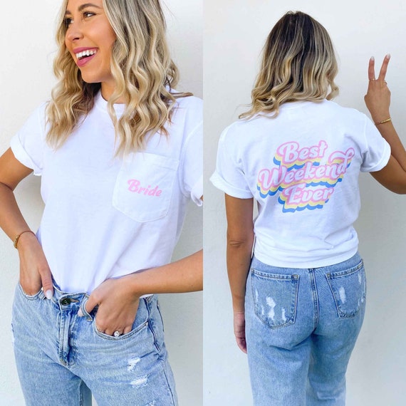 Best Weekend Ever Bachelorette Party Pocket Tees Pastel Bridal Party Shirts Charleston 30A Beach Bridesmaids Gifts Favors Accessories Etsy