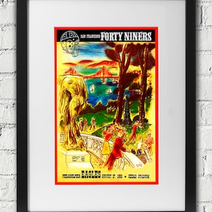 Può includere: Un poster vintage che pubblicizza una partita di football tra i San Francisco Forty Niners e i Philadelphia Eagles. Il poster presenta un'illustrazione colorata del Golden Gate Bridge e un gruppo di persone in un parco. Il testo sul poster recita "San Francisco Forty Niners" e "Philadelphia Eagles August 27, 1950 - Kezar Stadium".