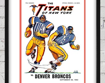 1962 Vintage New York Titans - Denver Broncos Football Program Cover - Digital Reproduction