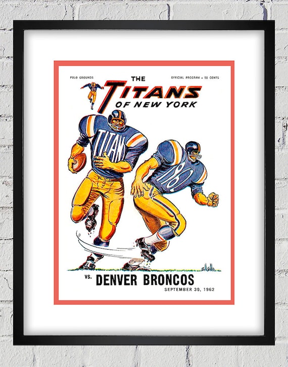 1962 Vintage New York Titans - Denver Broncos Football Program Cover - Digital Reproduction