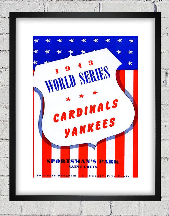 1943 Vintage New York Yankees - St Louis Cardinals World Series Program Cover - Digital Reproduction