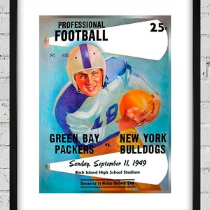 May include: A vintage poster advertising a Green Bay Packers vs. New York Bulldogs football game. The poster features a football player in a blue and white uniform holding a football. The text on the poster reads "Professional Football", "Green Bay Packers", "New York Bulldogs", "Sunday, September 11, 1949", "Rock Island High School Stadium", and "Sponsored by Moline Optimist Club".