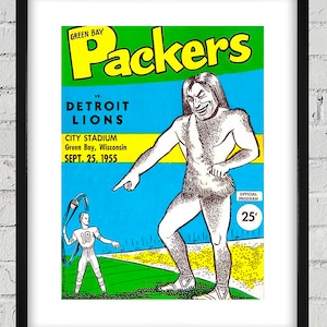 Może przedstawiać: Okładka programu meczu vintage Green Bay Packers z ilustracją kreskówkową dużego, owłosionego mężczyzny wskazującego na piłkarza. Tekst głosi "Green Bay Packers vs. Detroit Lions, City Stadium, Green Bay, Wisconsin, Sept. 25, 1955, Oficjalny program, 25 centów".
