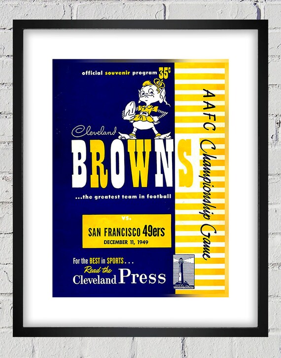 1949 Vintage San Francisco 49ers - Cleveland Browns Football Program Cover - Digital Reproduction