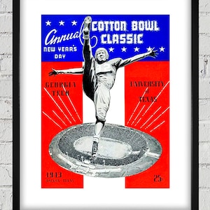 May include: A vintage poster advertising the 1943 Cotton Bowl Classic football game between Georgia Tech and the University of Texas. The poster features a red, white, and blue color scheme with a stylized illustration of a football player kicking the ball. The text on the poster reads "Annual Cotton Bowl Classic", "New Year's Day", "Georgia Tech", "University of Texas", "Dallas, Texas", "1943", and "25c".