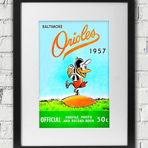 1957 Vintage Baltimore Orioles Program Cover- Digital Reproduction