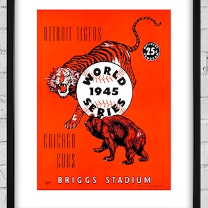 1945 Vintage Chicago Cubs - Detroit Tigers Baseball World Series Program Cover - Digital Reproduction