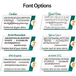 May include: A chart titled Font Options displaying six numbered styles: Cookie, Great Vibes, Arial Rounded, Rock Salt, Old English, and Kristen ITC. Each section shows the alphabet, numbers 0-9, and the phrase Custom text of your choice.